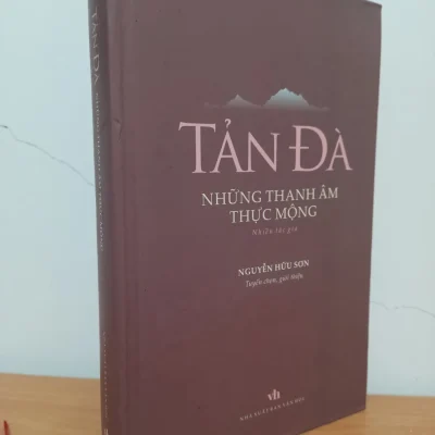 [Phiên Chợ Sách Cũ] Tản Đà - Những Thanh Âm Thực Mộng (Bìa Cứng) (2019) - Nhiều Tác Giả S0209