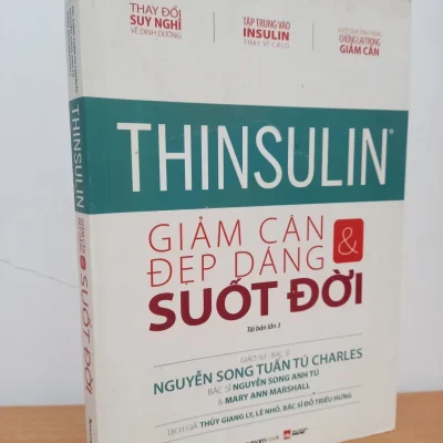 [Phiên Chợ Sách Cũ] Thinsulin - Giảm Cân & Đẹp Dáng Suốt Đời (2019) - Bác sĩ Nguyễn Song Anh Tú, Mary Ann Marshall S0209