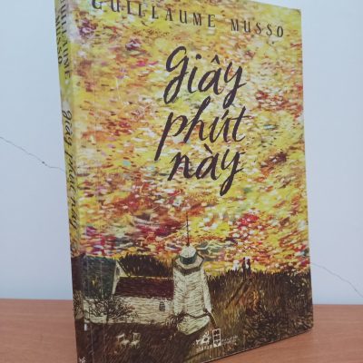 [Phiên Chợ Sách Cũ] Giây Phút Này (2016) - Guillaume Musso S0209