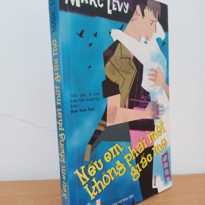 [Phiên Chợ Sách Cũ] Nếu Em Không Phải Một Giấc Mơ (2008) - Marc Levy S0209