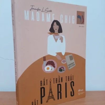[Phiên Chợ Sách Cũ] Madame Chic - Rất Thần Thái, Rất Paris (2019) - Jennifer L. Scott S0209