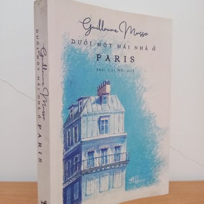[Phiên Chợ Sách Cũ] Dưới Một Mái Nhà Ở Paris (2019) - Guillaume Musso S0209