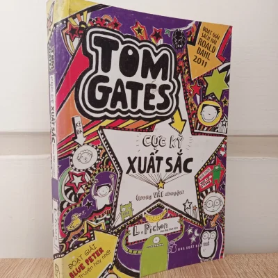[Phiên Chợ Sách Cũ] Tom Gates Cực Kỳ Xuất Sắc (trong VÀI chuyện) (2018) - L. Pichon S1009