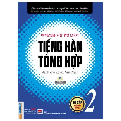 Bộ Tiếng Hàn Tổng Hợp Dành Cho Người Việt Nam - Sơ Cấp 2 (2025) - Nhiều Tác Giả