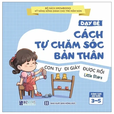 Kỹ Năng Sống Dành Cho Trẻ Mầm Non - Dạy Bé Cách Tự Chăm Sóc Bản Thân - Con Tự Đi Giày Được Rồi (2025) - Little Stars