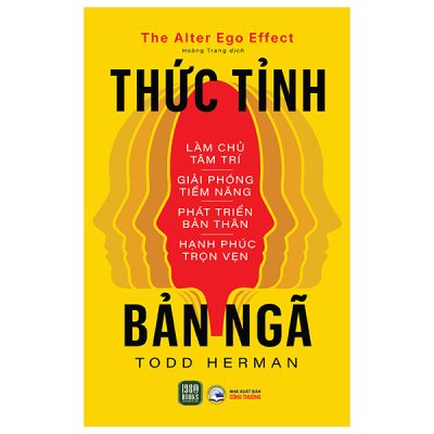 The Alter Ego Effect - Thức Tỉnh Bản Ngã (2025) - Todd Herman