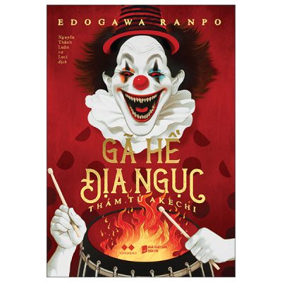 Gã Hề Địa Ngục - Thám Tử Akechi (2023) - Edogawa Ranpo