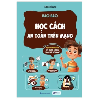 Kỹ Năng Sống Cho Trẻ Tiểu Học - Bao Bao Học Cách An Toàn Trên Mạng (2025) - Little Stars