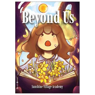 Beyond Us (2025) - Sunshine Village Academy
