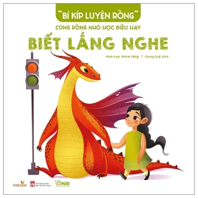 “Bí Kíp Luyện Rồng” - Cùng Rồng Nhỏ Học Điều Hay - Biết Lắng Nghe (2025) - Anna Láng