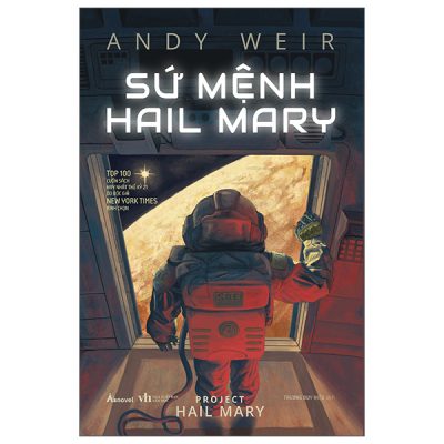 Sứ Mệnh Hail Mary - Project Hail Mary (2025) - Andy Weir
