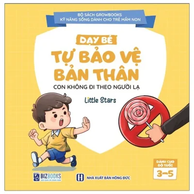 Kỹ Năng Sống Dành Cho Trẻ Mầm Non - Dạy Bé Bảo Vệ Bản Thân - Con Không Đi Theo Người Lạ (2025) - Little Stars