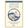 Bản Đồ Tri Thức - Vẽ Lại Tiến Trình Lịch Sử Của Những Tư Tưởng Vĩ Đại (2025) - Violet Moller