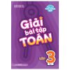 Bộ Giải Bài Tập Toán Lớp 3 - Tập 1 (2025) - Nguyễn Thanh Thủy, Nguyễn Phương Anh