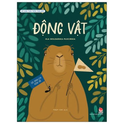 Hệ Sinh Thái Trên Trái Đất - Động Vật (2025) - Ola Woldańska-Płocińska