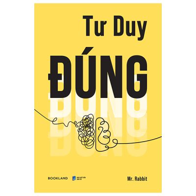 Tư Duy Đúng (2025) - Mr. Rabbit
