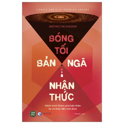 Bóng Tối - Bản Ngã - Nhận Thức (2025) - Connie Zweig, Jeremiah Abrams