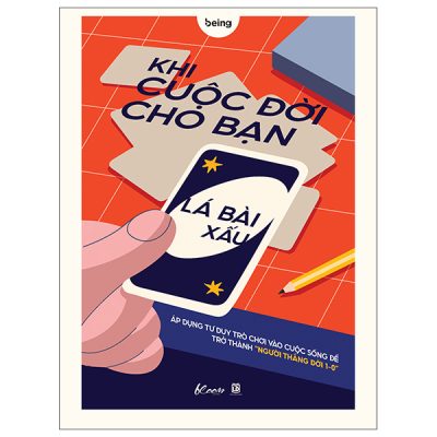 Khi Cuộc Đời Cho Bạn Lá Bài Xấu - Áp Dụng Tư Duy Trò Chơi Vào Cuộc Sống Để Trở Thành Người “Thắng Đời 1-0” (2025) - Trình Tử