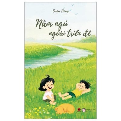 Nằm Ngủ Ngoài Triền Đê (2025) - Doãn Hằng