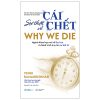 Why We Die - Sự Thật Về Cái Chết (2025) - Venki Ramakrishnan