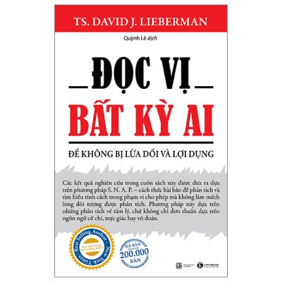Đọc Vị Bất Kỳ Ai - Để Không Bị Lừa Dối Và Lợi Dụng (2025) - TS David J. Lieberman