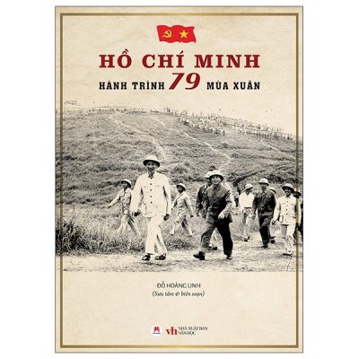 Hồ Chí Minh - Hành Trình 79 Mùa Xuân (2025) - Đỗ Hoàng Linh
