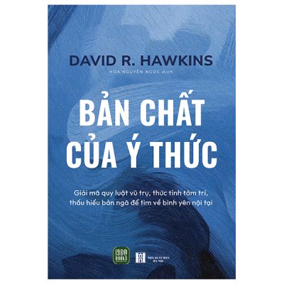 Bản Chất Của Ý Thức (2025) - David R. Hawkins