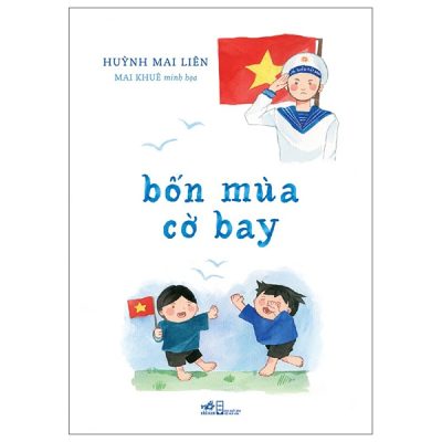 Bốn Mùa Cờ Bay (2025) - Huỳnh Mai Liên