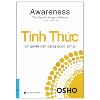 Awareness - The Key To Living In Balance - Tỉnh Thức - Bí Quyết Cân Bằng Cuộc Sống (2025) - Osho
