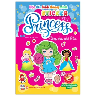 Bóc Dán Hình Thông Minh - Sticker Little Princess - Công Chúa Nhỏ Elsa (2025) - Phan Minh Đạo