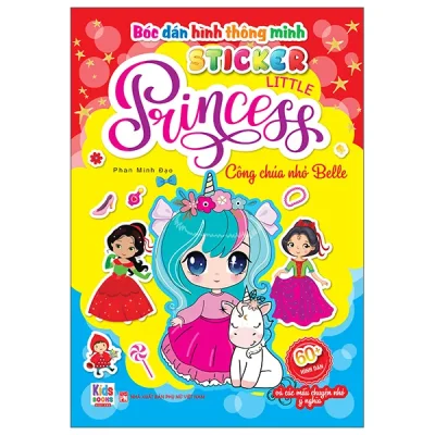 Bóc Dán Hình Thông Minh - Sticker Little Princess - Công Chúa Nhỏ Belle (2025) - Phan Minh Đạo