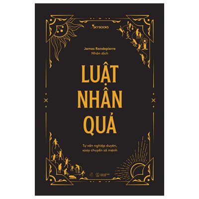 Luật Nhân Quả – Tự Vấn Nghiệp Duyên, Xoay Chuyển Số Mệnh (2025) – James Rondepierre
