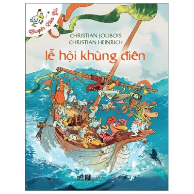 Chuyện Xóm Gà - Lễ Hội Khùng Điên (2025) - Christian Jolibois, Christian Heinrich