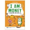 I Am Money - 15 Cách Kiếm Tiền Siêu Vui (2025) - Dr.Money