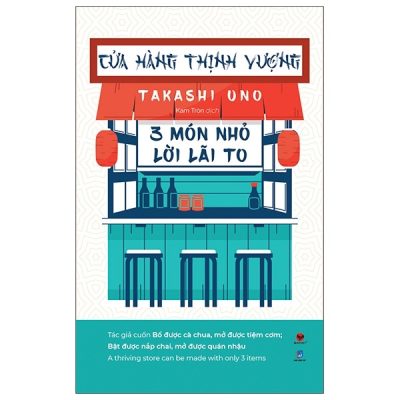 Cửa Hàng Thịnh Vượng - 3 Món Nhỏ, Lời Lãi To - Takashi Uno