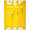 Đẹp Không Ranh Giới - Khi Yêu Bản Thân Là Một Sứ Mệnh - Anuschka Rees