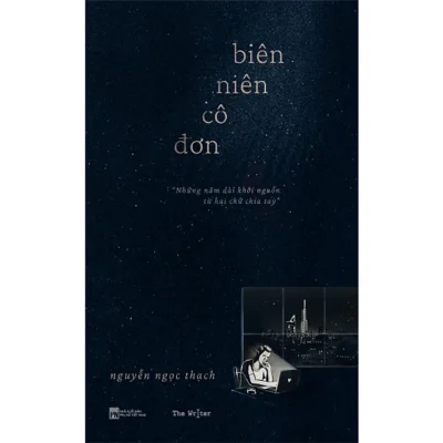 Biên Niên Cô Đơn – Nguyễn Ngọc Thạch