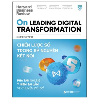 HBR On - Chiến Lược Số Trong Kỷ Nguyên Kết Nối - Harvard Business Review