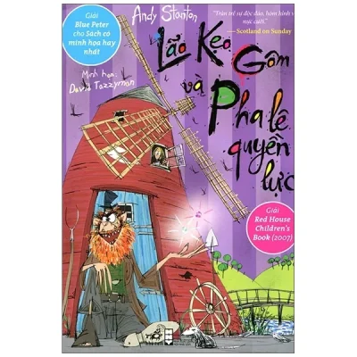Lão Kẹo Gôm Và Pha Lê Quyền Lực (Tái Bản 2014) – Andy Stanton