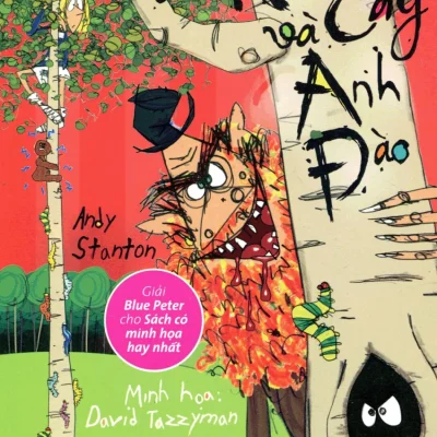 Lão Kẹo Gôm Và Cây Anh Đào (Tái Bản 2014) – Andy Stanton
