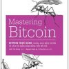 Bitcoin Thực Hành - Những Khái Niệm Cơ Bản Và Cách Sử Dụng Đúng Đồng Tiền Mã Hóa (Mastering Bitcoin) - Andreas M. Antonopoulos
