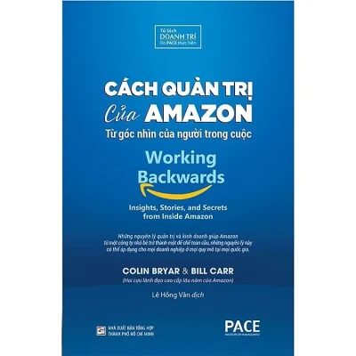 Cách Quản Trị Của Amazon – Colin Bryar & Bill Carr