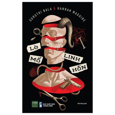 Lò Mổ Linh Hồn - Hannah Maguire, Suruthi Bala