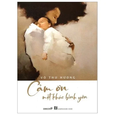 Cảm Ơn Một Khúc Bình Yên – Võ Thu Hương