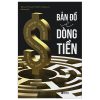 Bản Đồ Về Dòng Tiền - Tetsuro Kondo, Mokoto Okiyama