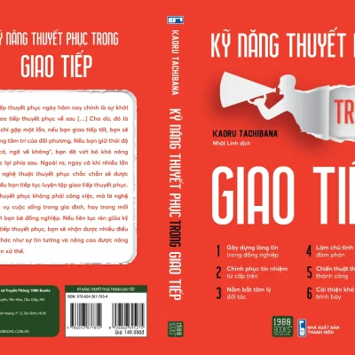 Kỹ Năng Thuyết Phục Trong Giao Tiếp – Kaoru Tachibana