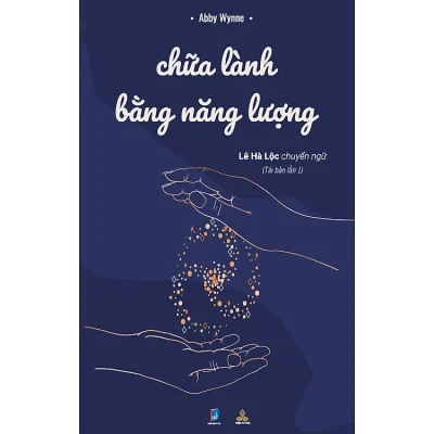 Chữa Lành Bằng Năng Lượng – Abby Wynne
