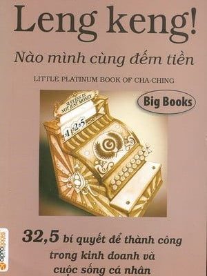 Leng Keng Nào Mình Cùng Đếm Tiền - Jeffrey Gitomer