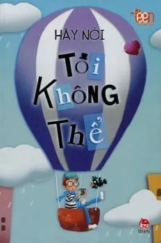 Hãy Nói Tôi Không Thể – Dung Keil