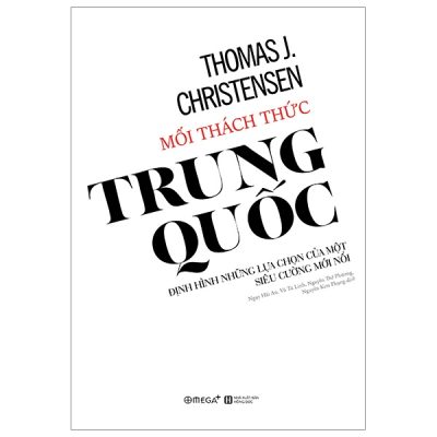 Mối Thách Thức Trung Quốc - Thomas J. Christensen